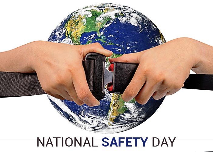 National Safety Day and National Safety Week