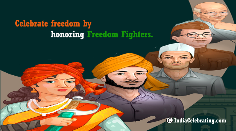 Celebrate Freedom by Honoring Freedom Fighters