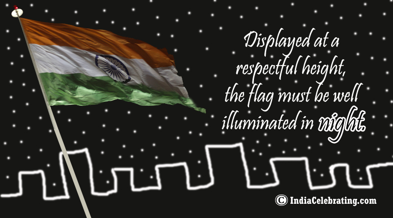 Flag must illuminated at Night