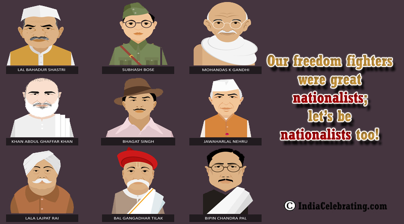 Freedom Fighters are Great Nationalist