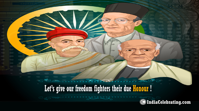 Give Honour to Freedom Fighters