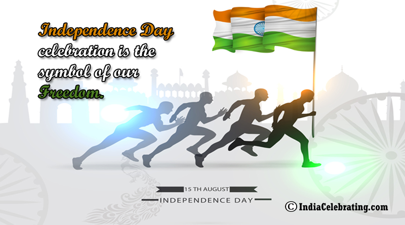 Independence Day Celebration