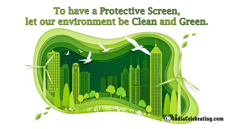 Keep Environment Clean and Green