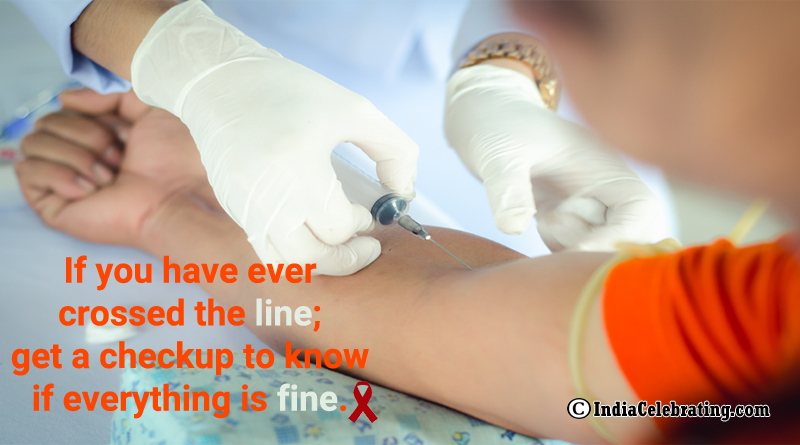 If you have ever crossed the line; get a checkup to know if everything is fine.