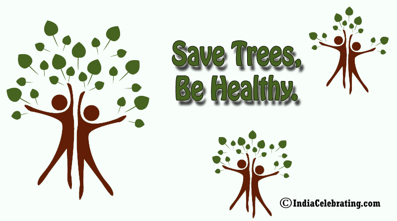 Save trees, be healthy.