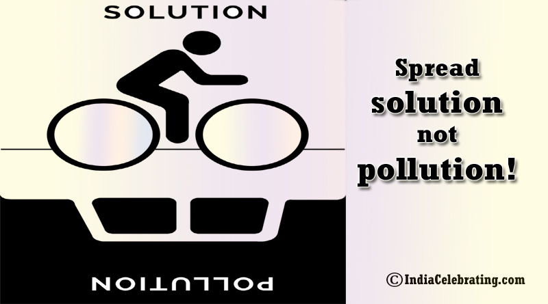 Spread solution not pollution!