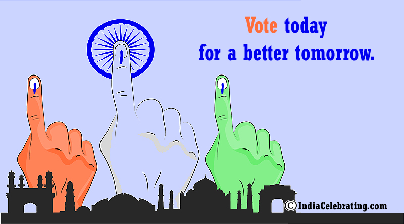 Vote today for a better tomorrow.